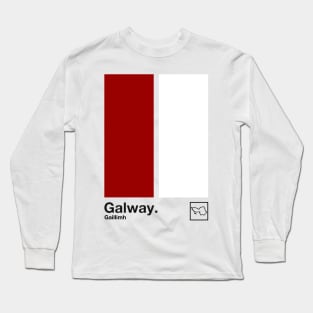 County Galway / Original Retro Style Minimalist Poster Design Long Sleeve T-Shirt